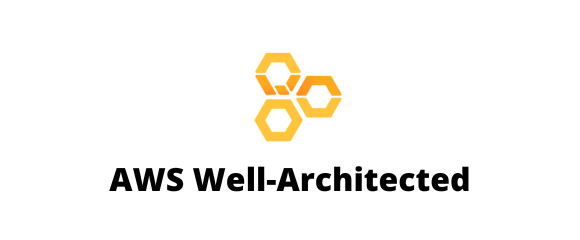 AWS Well-Architected Framework